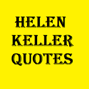 Helen Keller Quotes to Inspire
