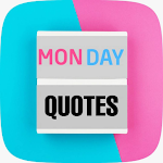 Cover Image of Download Monday Quotes  APK