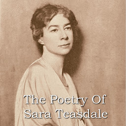 Obraz ikony: The Poetry Of Sara Teasdale