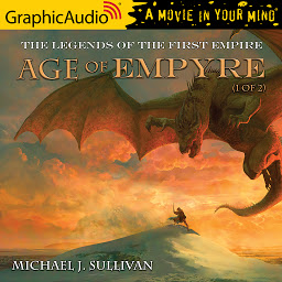 Icon image Age of Empyre (1 of 2) [Dramatized Adaptation]: The Legends of the First Empire 6