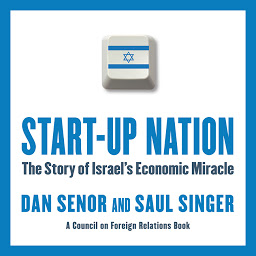 Icon image Start-Up Nation: The Story of Israel's Economic Miracle