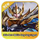 Skin Hero Mobile Bang bang Legend Wallpaper HD icon