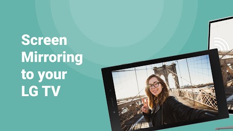 LG TV Cast & Screen Mirroring