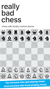 Really Bad Chess Unknown