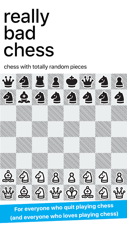 Really Bad Chess - 1.4.3 - (Android)