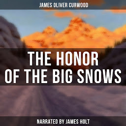 Icon image The Honor of the Big Snows
