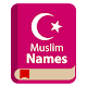 Muslim Names and Meanings विंडोज़ पर डाउनलोड करें