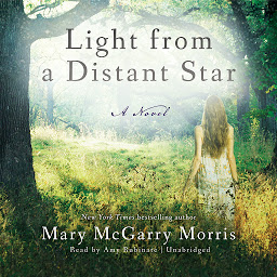 Symbolbild für Light from a Distant Star: A Novel