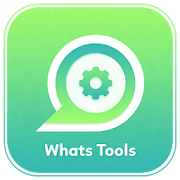 Whats Tools - Status Saver, Direct Chat & 12+ tool