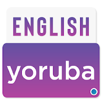 English To Yoruba Dictionary - Yoruba translation