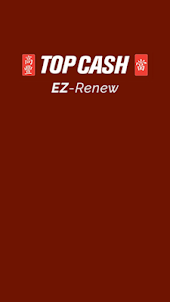 Top Cash EZ-Renew