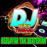 Cover Image of Download Dj Berlayar Tak Bertepian  APK