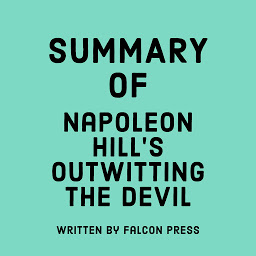 Icoonafbeelding voor Summary of Napoleon Hill’s Outwitting the Devil