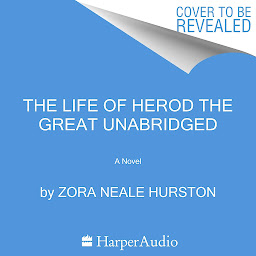 Icon image The Life of Herod the Great: A Novel
