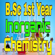 B.Sc 1st Year Inorganic Chemistry Notes