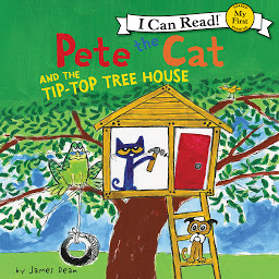 Icon image Pete the Cat and the Tip-Top Tree House