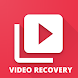 Deleted Video Recovery App - Androidアプリ