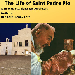 Icon image The Life of Saint Padre Pio