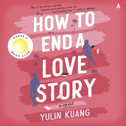 Isithombe sesithonjana se-How to End a Love Story: A Novel
