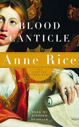 Icon image Blood Canticle: The Vampire Chronicles