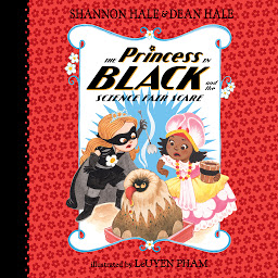 Icon image The Princess in Black and the Science Fair Scare