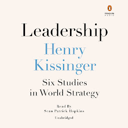Icon image Leadership: Six Studies in World Strategy
