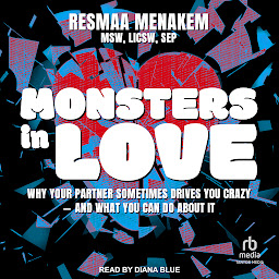「Monsters in Love: Why Your Partner Sometimes Drives You Crazy – and What You Can Do About It」のアイコン画像