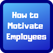 Top 25 Education Apps Like How to Motivate Employees - Best Alternatives