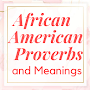 African American Proverbs