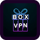 BoxVPN | Fast & Safe VPN - Androidアプリ