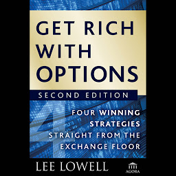 Image de l'icône Get Rich with Options: Four Winning Strategies Straight from the Exchange Floor