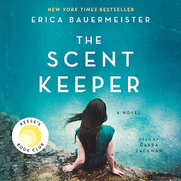 Ikonas attēls “The Scent Keeper: A Novel”