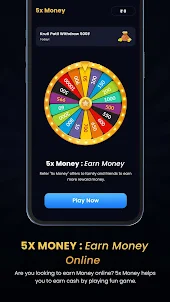 5x Spin : Win Upto 5x Money