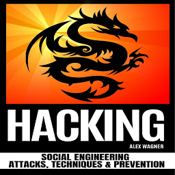 Icon image HACKING: Social Engineering Attacks, Techniques & Prevention