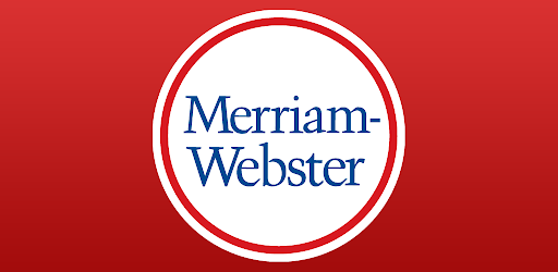 Dictionary - Merriam-Webster