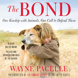 Icon image The Bond: Protecting the Special Relationship Between Animals and Humans