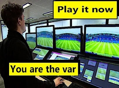 Video Assistant Referees (VAR 