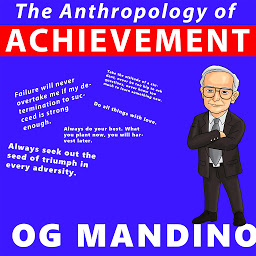 Icon image The Anthropology of Achievement