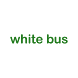 White Bus - Androidアプリ