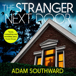 Значок приложения "The Stranger Next Door: The completely unputdownable thriller with a jaw-dropping twist"