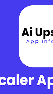 Ai Upscaler App Advices