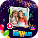 Birthday Video Maker with Song Music - Androidアプリ