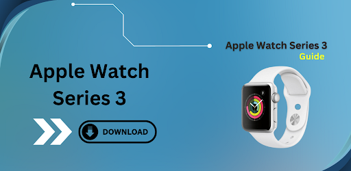 Android application Apple Watch Series 3 Guide screenshort