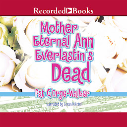 Icon image Mother Eternal Ann Everlastin's Dead