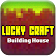 Lucky Craft Building House Exploration icon