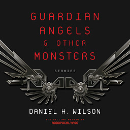 Icon image Guardian Angels and Other Monsters