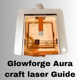 Glowforge Aura Laser Guide