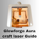 Glowforge Aura Laser Guide - Androidアプリ