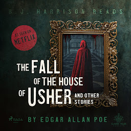 Icon image The Fall of the House of Usher and Other Stories