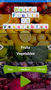 Words: Fruits VS Vegetables